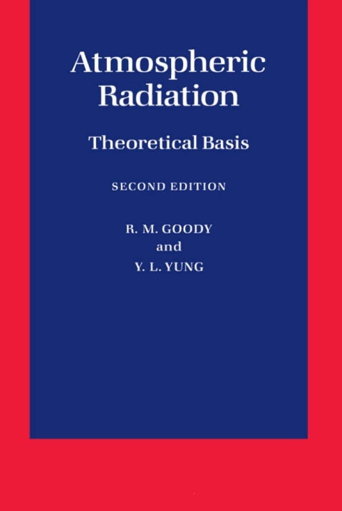 Book Atmospheric Radiation: Theoretical Basis free