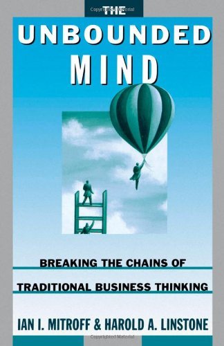 Book The Unbounded Mind: Breaking the Chains of Traditional Business Thinking free