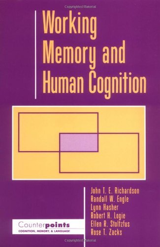 Book Working Memory and Human Cognition (Counterpoints: Cognition, Memory, and Language) free