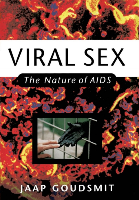 Book Viral Sex: The Nature of AIDS free