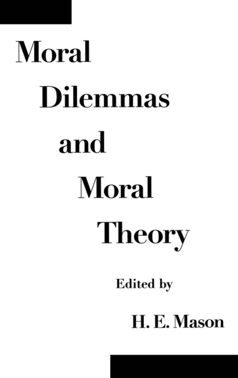 Book Moral Dilemmas and Moral Theory free