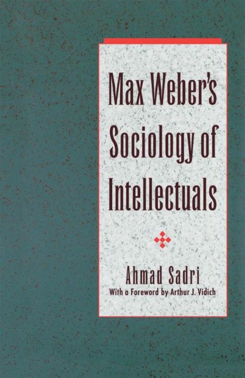 Book Max Weber's Sociology of Intellectuals free