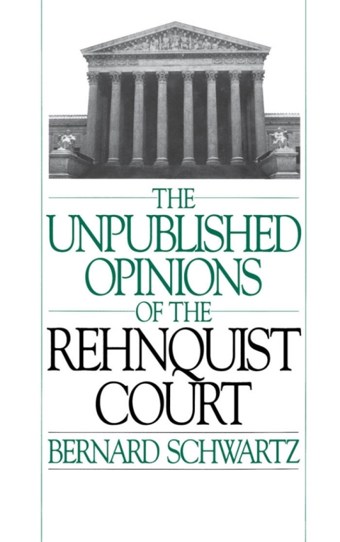 Book The Unpublished Opinions of the Rehnquist Court free
