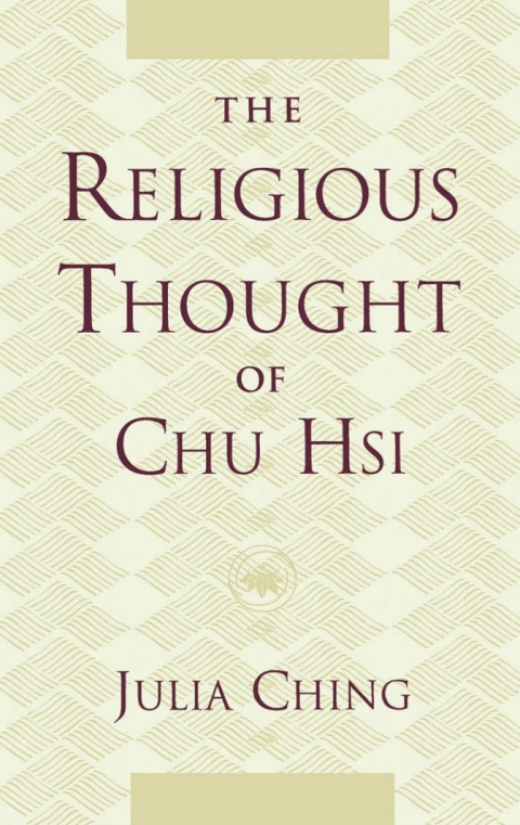 Book The Religious Thought of Chu Hsi free