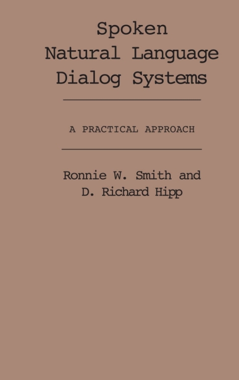 Book Spoken Natural Language Dialog Systems free