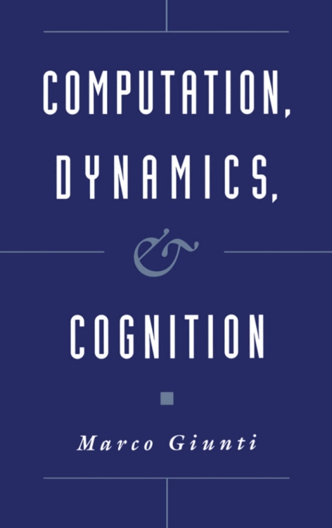 Book Computation, Dynamics, and Cognition free