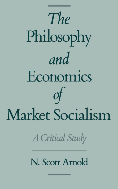 Book The Philosophy and Economics of Market Socialism free