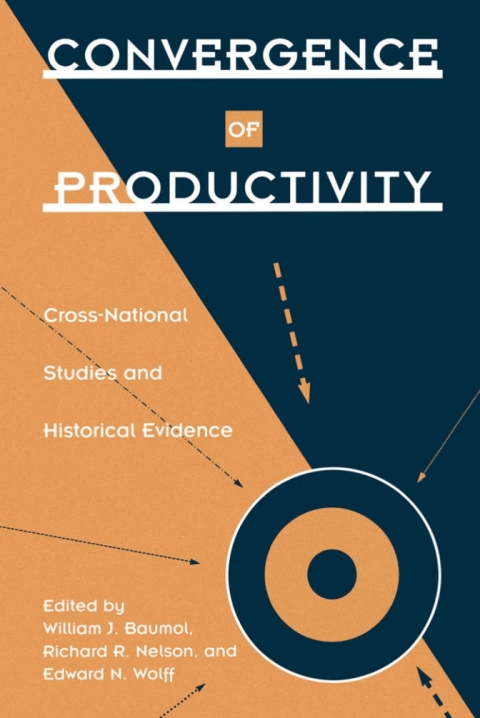 Book Convergence of Productivity: Cross-National Studies and Historical Evidence free
