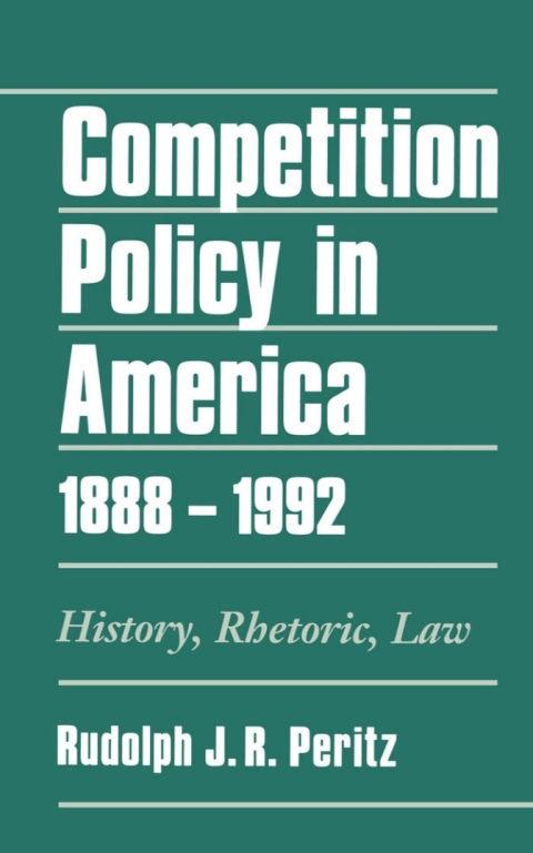 Book Competition Policy in America, 1888-1992 free