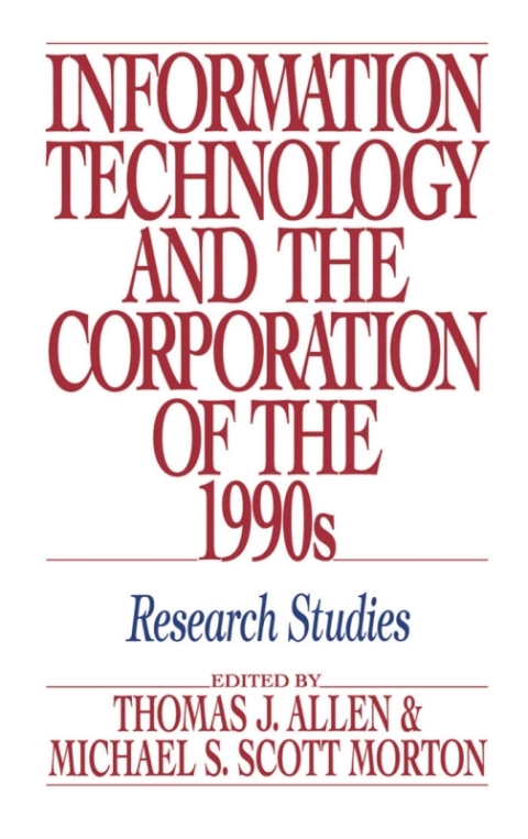 Book Information Technology and the Corporation of the 1990s free