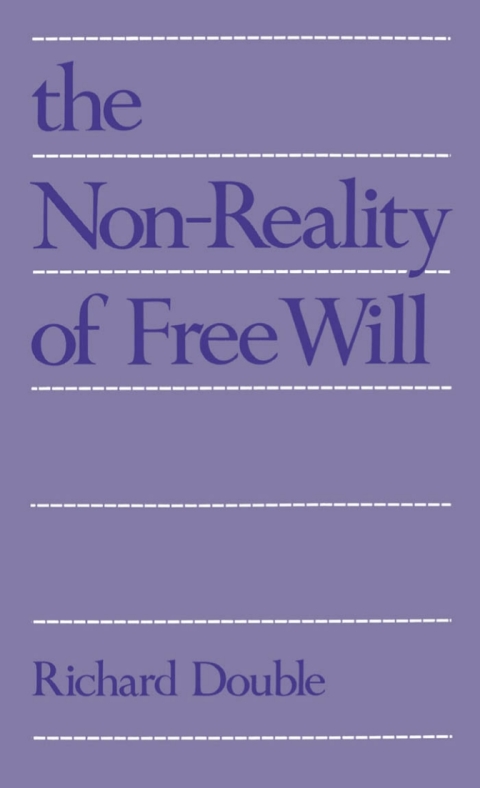 Book The Non-Reality of Free Will free