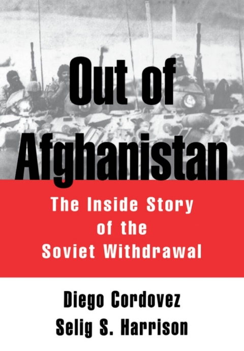 Book Out of Afghanistan: The Inside Story of the Soviet Withdrawal free