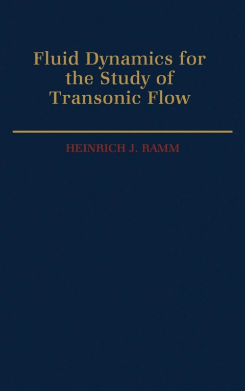 Book Fluid Dynamics for the Study of Transonic Flow free