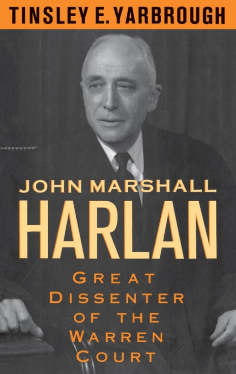 Book John Marshall Harlan: Great Dissenter of the Warren Court free