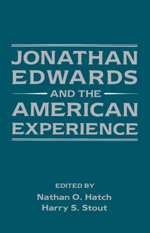 Book Jonathan Edwards and the American Experience free