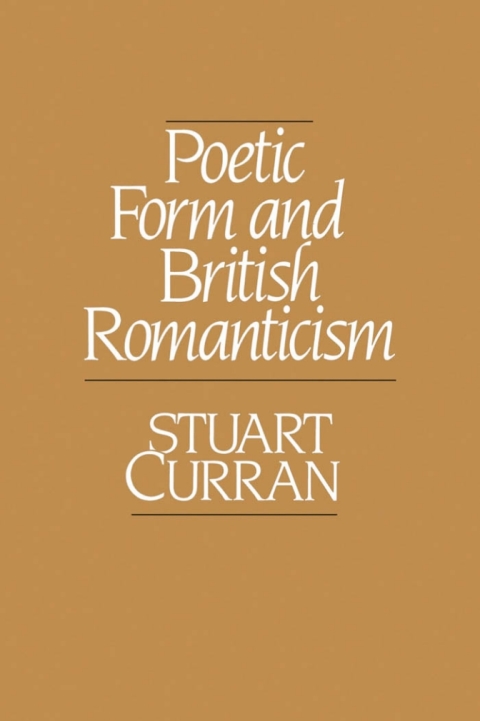 Book Poetic Form and British Romanticism free