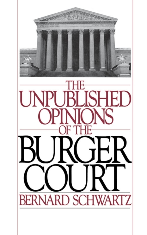Book The Unpublished Opinions of the Burger Court free