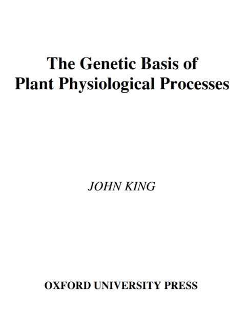 Book The Genetic Basis of Plant Physiological Processes free