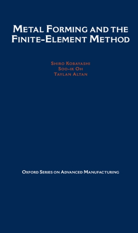 Book Metal Forming and the Finite-Element Method free