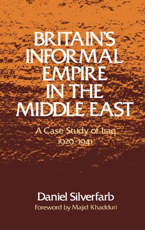 Book Britain's Informal Empire in the Middle East free