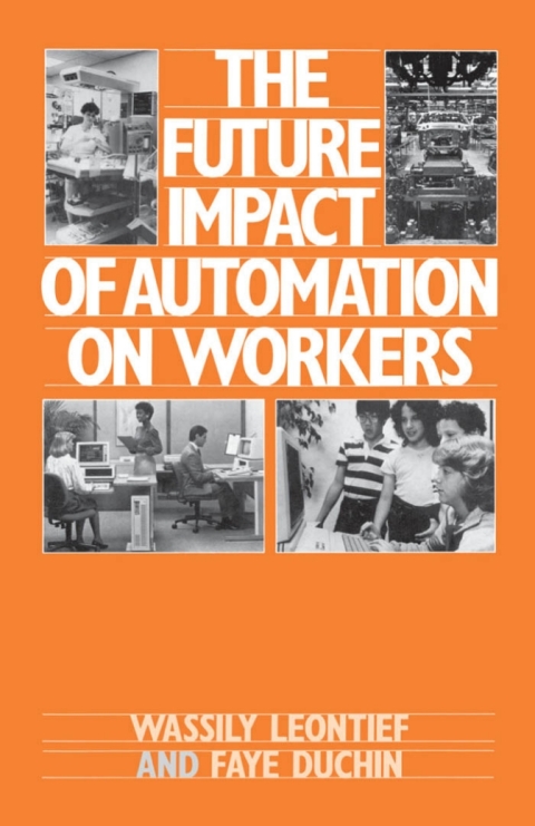 Book The Future Impact of Automation on Workers free