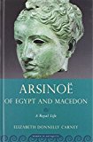 Book Arsinoe of Egypt and Macedon: A Royal Life (Women in Antiquity) free