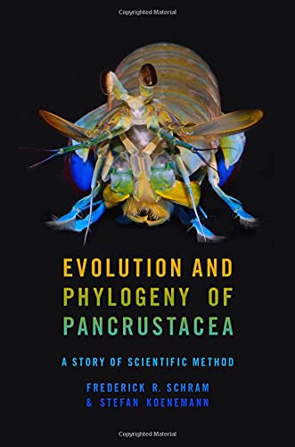Book Evolution and Phylogeny of Pancrustacea: A Story of Scientific Method free