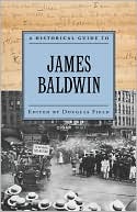 Book A Historical Guide to James Baldwin (Historical Guides to American Authors) free
