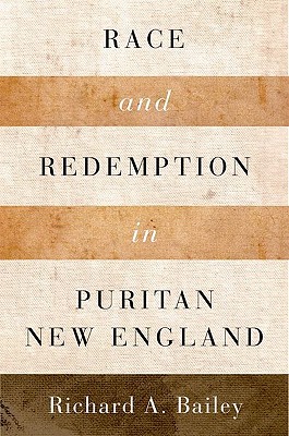 Book Race and Redemption in Puritan New England (Religion in America) free
