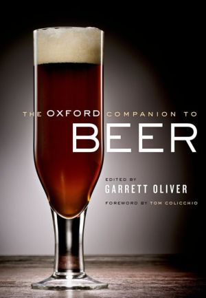 Book The Oxford Companion to Beer (Oxford Companion To... (Hardcover)) free