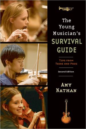 Book The Young Musician's Survival Guide: Tips from Teens and Pros free