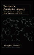 Book Chemistry in Quantitative Language: Fundamentals of General Chemistry Calculations free
