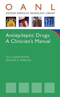 Book Antiepileptic Drugs: A Clinician's Manual (Oxford American Neurology Library) free