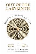 Book Out of the Labyrinth: Setting Mathematics Free free