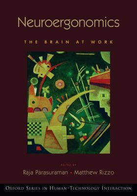 Book Neuroergonomics: The Brain at Work (Human Technology Interaction Series) free