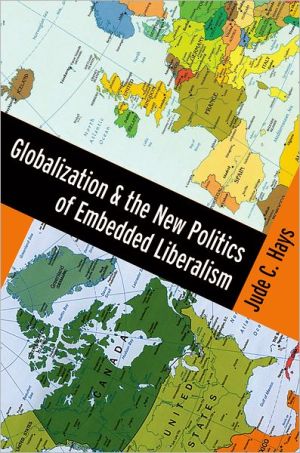 Book Globalization and the New Politics of Embedded Liberalism free