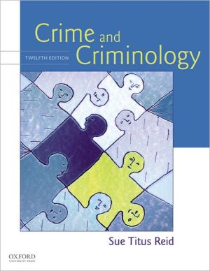 Book [Studyguide for Crime and Criminology by Reid, Sue Titus, ISBN 9780195370447] (By: Cram101 Textbook Reviews) [published: March, 2011] free