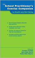 Book The School Practitioner's Concise Companion to Health and Well Being (School Practitioner's Concise Companions) free