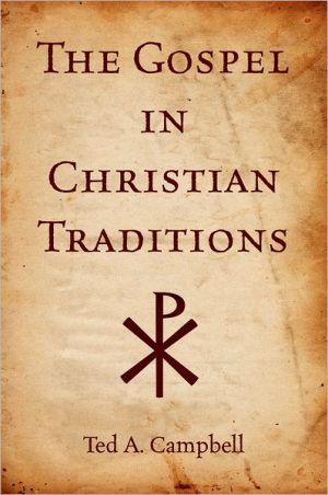Book The Gospel in Christian Traditions free