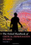 Book The Oxford Handbook of Critical Improvisation Studies, Volume 1 (Oxford Handbooks) free
