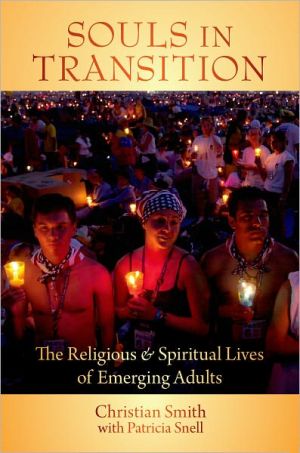 Book Souls in Transition: The Religious and Spiritual Lives of Emerging Adults free