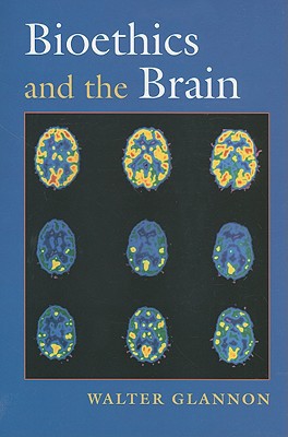 Book Bioethics and the Brain free