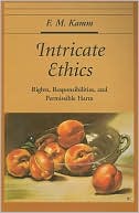 Book Intricate Ethics: Rights, Responsibilities, and Permissable Harm (Oxford Ethics Series) free