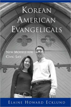 Book Korean American Evangelicals New Models for Civic Life free