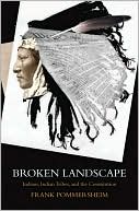 Book Broken Landscape: Indians, Indian Tribes, and the Constitution free