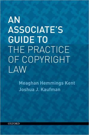 Book An Associate's Guide to the Practice of Copyright Law free