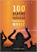 Book 101 Albums that Changed Popular Music free