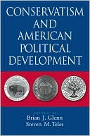Book Conservatism and American Political Development free
