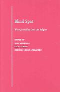 Book Blind Spot: When Journalists Don't Get Religion free