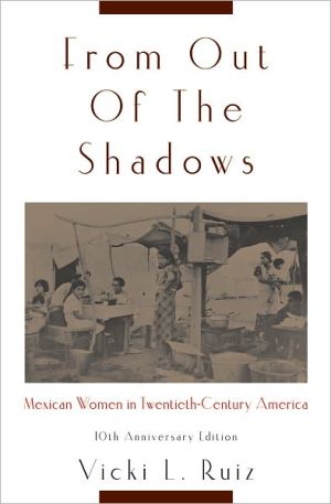 Book From Out of the Shadows: Mexican Women in Twentieth-Century America free